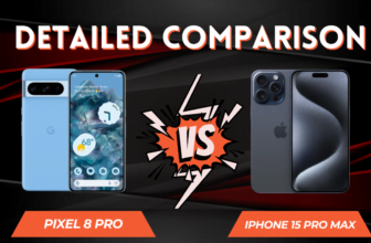 Pixel 8 Pro vs Apple iPhone 15 Pro Max – Detailed Review & Comparison
